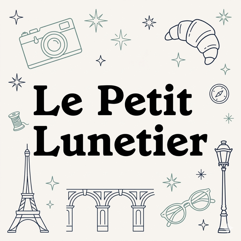Le Petit Lunetier